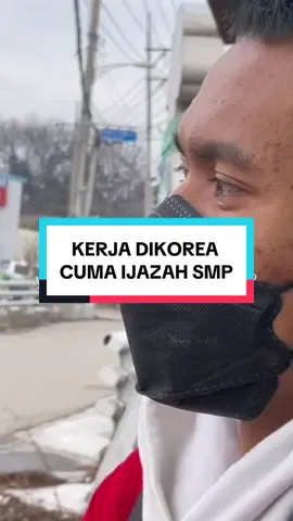 Kesempatan kalian untuk yang hanya punya Ijazah SMP silahkan berjuang untuk meraih mimpi bekerja di negeri yang menjunjung tinggi para pekerja buruh asingnya. #pmikorea🇮🇩♡🇰🇷 #pejuangwon🇰🇷🇲🇨 #kerja #korea #fypage 