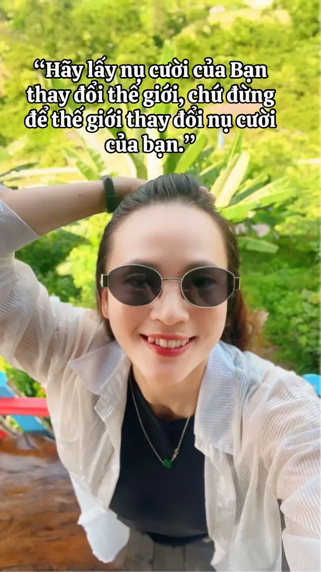 “Hãy lấy nụ cười của mình thay đổi thế giới, chứ đừng để thế giới thay đổi nụ cười của bạn.”#xuhuong #tiktok #hoangthithanhnga9 #story #fyp 
