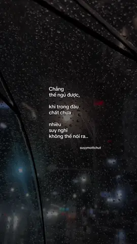 “Chẳng thể ngủ..” #tamtrang #suyymottchut #viral 