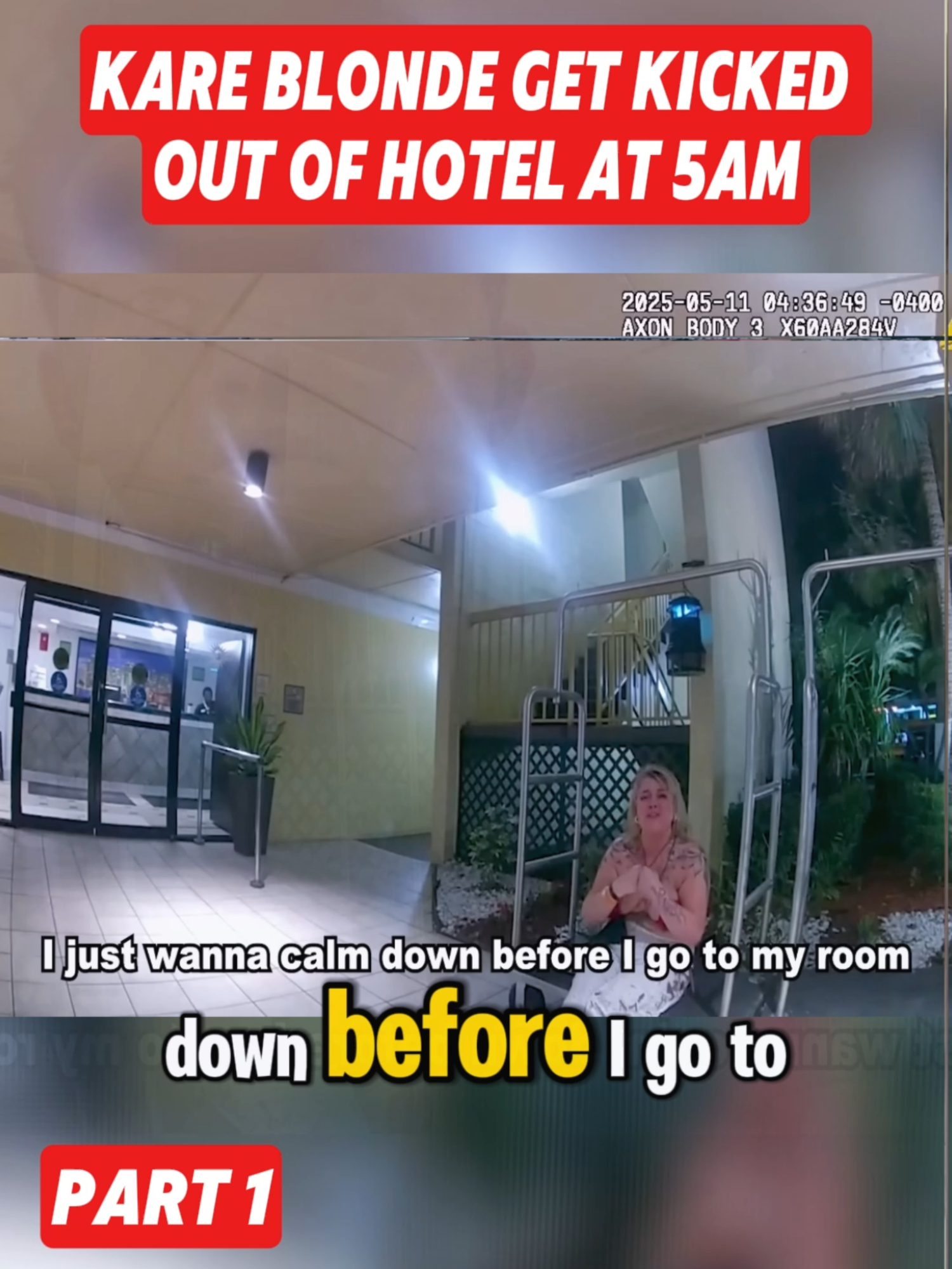 Karen blonde Get Kicked Out Of Hotel At 5AM, Ends Badly P1 #cops #crime #policeofficer #copsoftiktok #bodycam #trending #viral