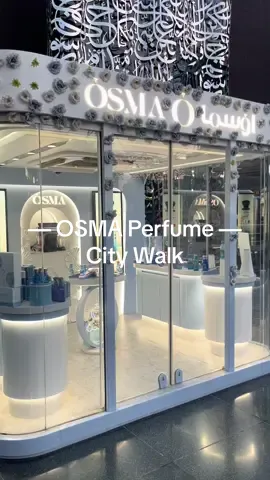 OSMA perfumes city walk 📍 #visitdubai #dubai #dubai🇦🇪 #dubailife #dubaiblogger #views_video #5star #dubaitiktok #fyp #luxury #osma #perfume @اوسما | OSMA 