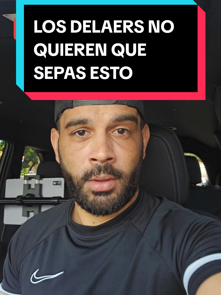 LOS DELAERS NO QUIEREN QUE SEPAS ESTO #negocios #dealership #finanzas #autos #bancos #dinero #financiamiento #lease #usa #latinos 