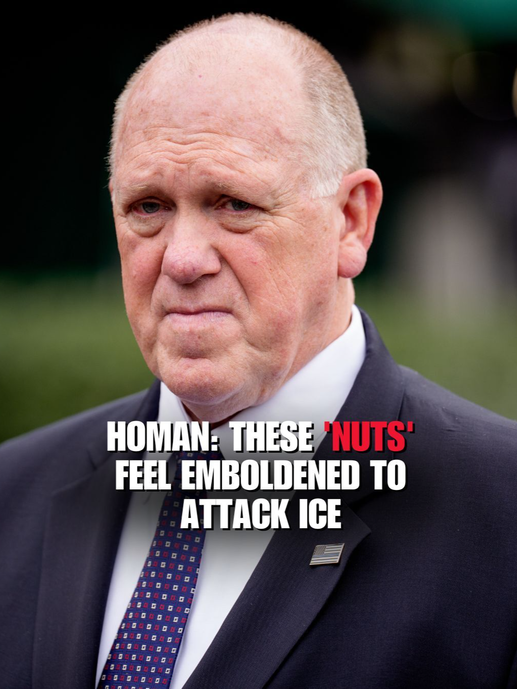 Border Czar Tom Homan says people feel emboldened to attack ICE because of the rhetoric coming from Democratic lawmakers.