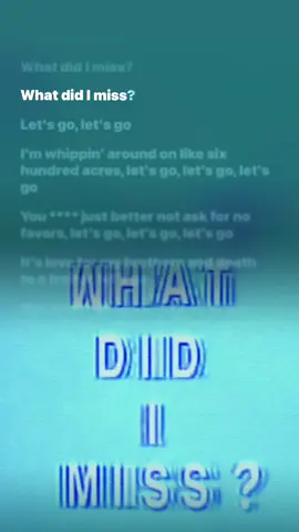 What Did I Miss? (Full Song Lyrics) - Drake #musiclyrics #nhacvietlyrics 