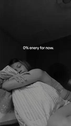 0% energy for now really tired of all this 
