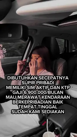 DIBUTUHKAN SECEPATNYA #supir #supirpribadi #loker #lokerindonesia #lokerterbaru #infoloker #loker2025 #foryou #foryoupage #zxycba 