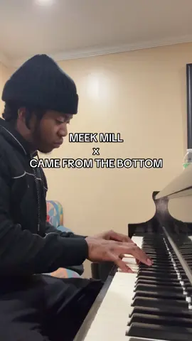 Meek Mill x Came From The Bottom 🎹✨ #fyp #meekmill #piano 