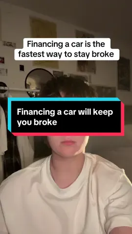 Financing a car is the fastest way to stay broke #savingmoney #PersonalFinance  This is not financial advice 