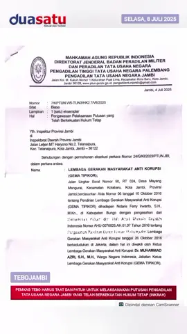 Putusan PTUN, Bupati Tebo Agus Rubiyanto Siap Hadapi Sanksi Dari Kemenpan RB TEBOJAMBI,DUASATU.NET- Pemkab Tebo harus taat dan patuh untuk melaksanakan putusan pengadilan tata usaha negara (PTUN) Jambi yang telah berkekuatan hukum tetap (inkrah) sebagaimana permohonon eksekusi yang dimohon kepada termohon (bupati Tebo) dalam pokok perkara gugatan berdasarkan putusan perkara UU No 14/2008 tentang keterbukaan informasi publik (KIP) oleh Lembaga Gema Tipikor Jambi.  Pada pokok perkara yang dimohonkan Gema Tipikor adalah permintaan dokumen APBD Tebo TA 2015-2021 di sertai dokumen laporan pelaksanaan program kerja (LPPK) di OPD dinas PUPR Kab Tebo. LPPK ini sebagai instrumen penting memastikan akuntabilitas dan transfaransi dalam penyelenggaraan (pemerintah daerah) program kerja di OPD dimaksud. Namun faktanya Pemkab Tebo tidak dapat melaksanakan putusan eksekusi PTUN Jambi yang telah inkrah dan mengikat tersebut. Setelah beberapa kali surat peringatan disampaikan, dan terakhir diberikan batas waktu sampai 3 Juli 2025, namun termohon eksekusi (Bupati Tebo) belum memberikan informasi seluruhnya sesuai dengan putusan komisi informasi No.002/III/KIP-Jbi/PSI/2023 tanggal 12 Mei 2023. Maka dengan 'abainya' Bupati Tebo, Agus Rubiyanto, seperti tersirat dalam surat kepala PTUN Jambi, kepada Menpan RB Republik Indonesia, Cq. Deputi bidang reformasi birokrasi akuntabilitas aparatur dan pengawasan,No.6/KPTUN.W5/TUN3.HK/2.7/VII/2025, tertanggal 4 Juli 2025, tentang supervisi dan pengawasan administrasi pemerintah dalam eksekusi putusan PTUN Jambi.  Inti surat kepada Kementrian PAN dan RB itu, Bupati Tebo wajib menjalankan surat penetapan eksekusi No 24/Pen.Eks/G/KI/2023/PTUN.Jbi tanggal 28 Mei 2025. Pada pokoknya memerintah termohon eksekusi untuk melaksanakan putusan yang telah berkekuatan hukum tetap. Dan apabila termohon ekeskusi tidak bersedia melaksanakan putusan pengadilan tersebut, terhadap termohon dapat dikenakan upaya paksa berupa pembayaran sejumlah uang paksa dan/atau sanksi administratif sedang. 