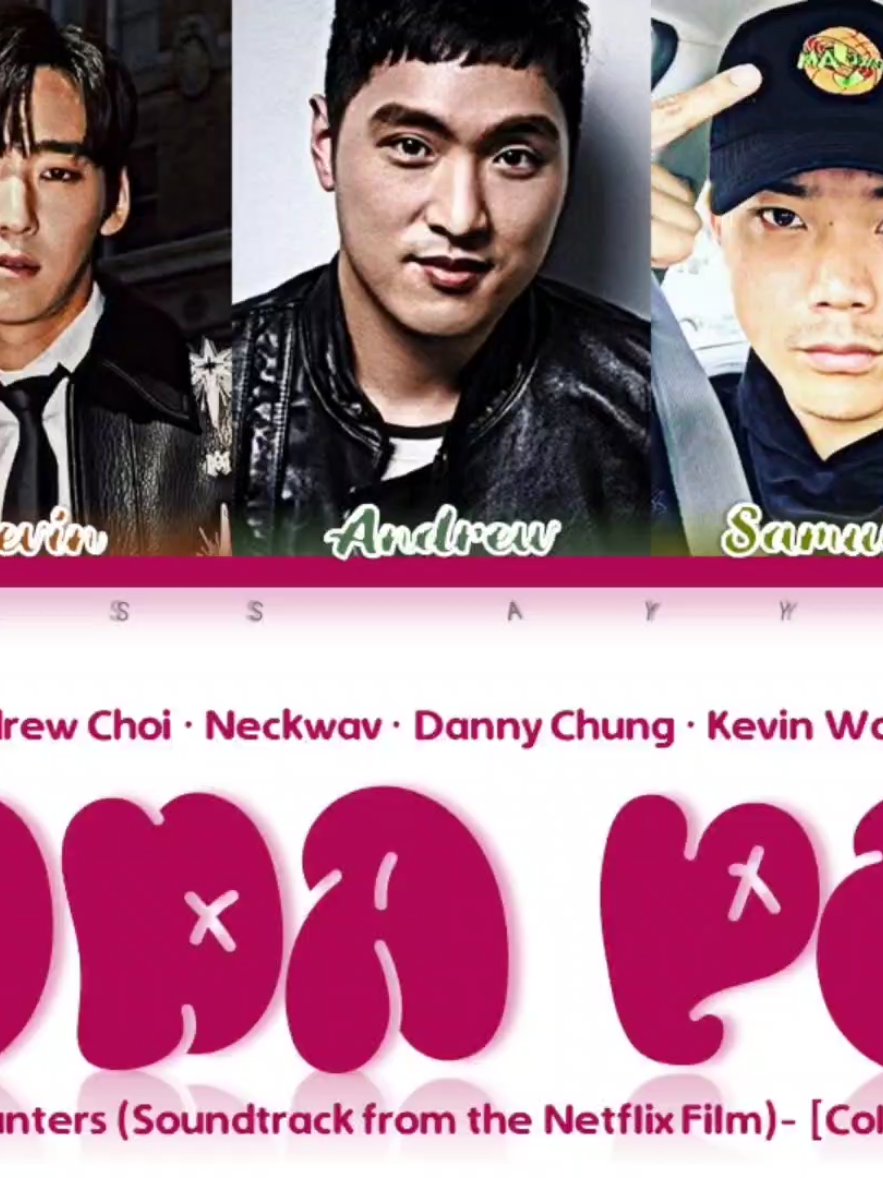 Song : Soda Pop #sodapoplyrics #sajaboys #kpopdemonhunters #soundtrack #romancesaja #mysterysaja #Jinu #kevinwoo #babysaja  #kpopsongs #abbysaja #koreansong #sodapop #dannychung #colorcodedlyrics 