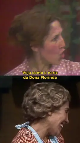 O nariz da Dona Florinda. #chaves #turmadochaves #curiosidades #fyp 