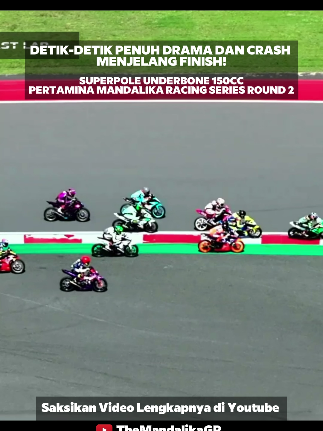 Drama & crash di lap terakhir Underbone 150cc Mandalika Racing Series! Dua tikungan sebelum finish, semuanya bisa berubah! #MRS2025 #MandalikaCircuit
