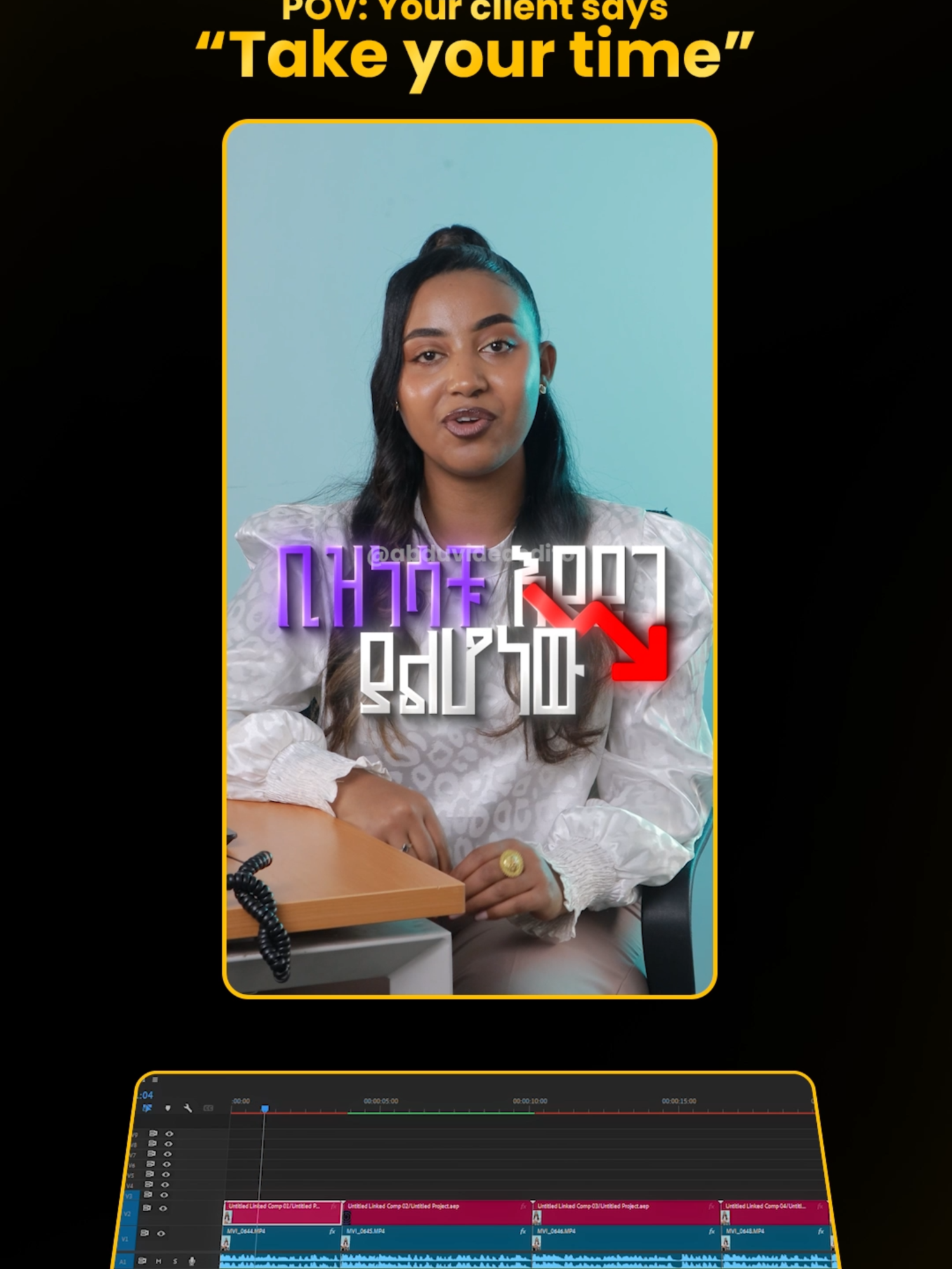 POV;Your client says ''TAKE YOUR TIME''🎬✨ #videoedit #videoediting #fyp #foryoupage #fypシ゚ #tik_tok #ethiopian_tik_tok🇪🇹🇪🇹🇪🇹🇪🇹🇪🇹🇪🇹🇪🇹🇪🇹 #habeshatiktokhatiktok #ethiopian_tiktok #editingvideo#edit #premierepro #videoeditor #creative #youtubers #best_video_editor #videoeditingtips