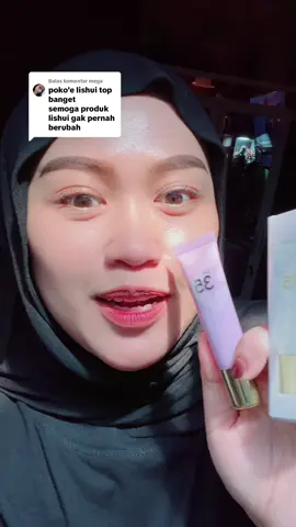 Membalas @mega Tinted Sunscreen @LISHUI ringan bikin glowing seharian😱 #sunscreen #tintedsunscreen #lishui 