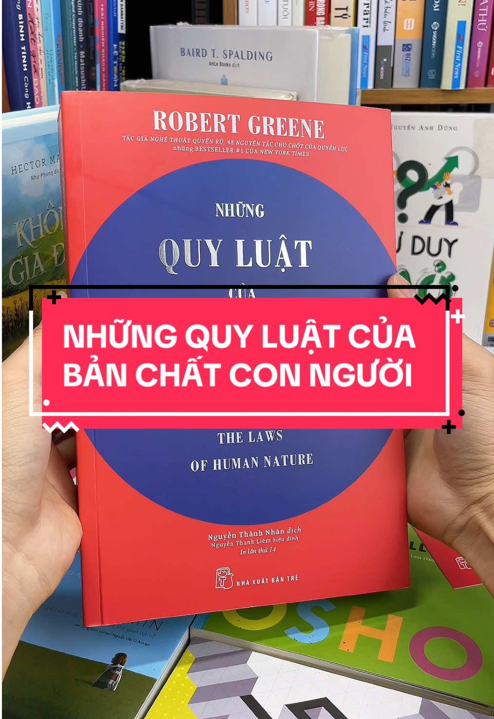 Những Quy Luật Của Bản Chất Con Người – Hiểu Người Để Làm Chủ Cuộc Chơi! Bạn từng bị thao túng mà không hay? Bạn từng thất bại vì không hiểu người khác đang nghĩ gì? “Những Quy Luật Của Bản Chất Con Người” của Robert Greene chính là cuốn cẩm nang tâm lý đỉnh cao giúp bạn nhìn xuyên lớp mặt nạ xã hội, thấu hiểu động cơ thật sự của con người, và hành xử một cách thông minh – chứ không cảm tính. Cuốn sách vén màn 18 quy luật cốt lõi chi phối hành vi con người từ cổ chí kim: – Tại sao con người dễ bị dẫn dắt? – Làm sao để chiếm được lòng tin thực sự? – Cách ứng xử khôn ngoan với kẻ đố kỵ, lươn lẹo hay giả tạo? Đây là “vũ khí chiến lược” cho những ai làm lãnh đạo, kinh doanh, nghệ thuật đối nhân xử thế – hoặc đơn giản là muốn sống tỉnh táo giữa một thế giới đầy giả tạo. Đặt mua ngay hôm nay – vì khi bạn hiểu con người, bạn không chỉ mạnh hơn… mà còn an toàn hơn trong mọi cuộc chơi!#tiemsachbinhyen #sachhay #sach #BookTok #reading #nhungquyluatcuabanchatconnguoi 
