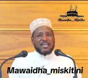 tujifunze haya #mawaidhamiskitini #Mawaidhmiskitini #mawaidha_miskitini #Mawaidha_Miskitiniverification #allahuakbar #muhammadsaw #ijumaamubarak1 #mawaidhaijumaa #verification #verification #subhanallah #quranrecitation #quran 