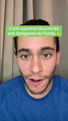 La corte suprema bloquea ley anti-inmigrante de Florida 👏