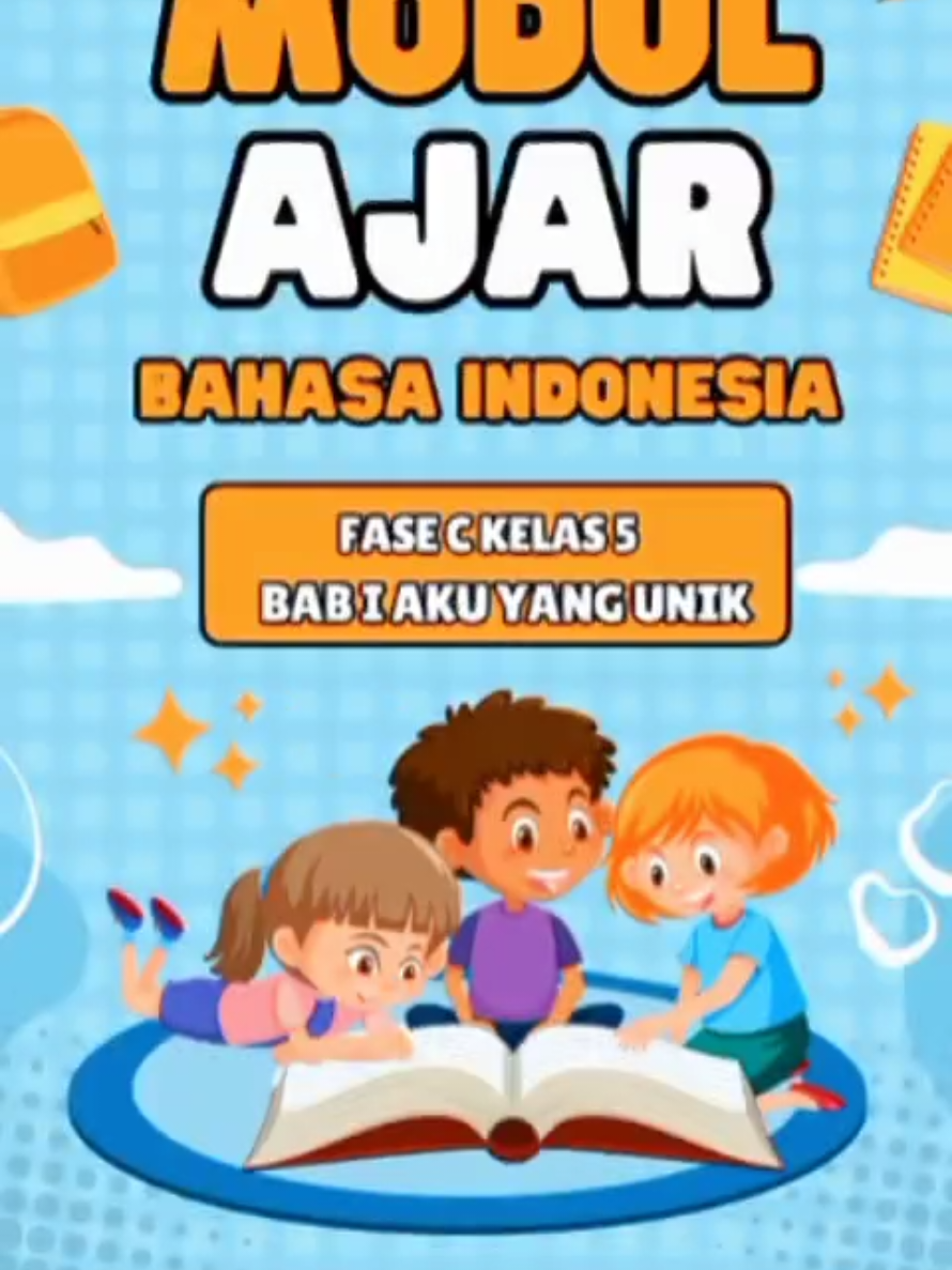 Modul Ajar Lengkap (bisa edit) Bahasa Indonesia Kelas 5 Bab 1 