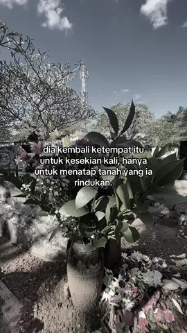 Kalian rindu siapaaa? #quotes#kuburan#fyp#sadvibes#lasthome 
