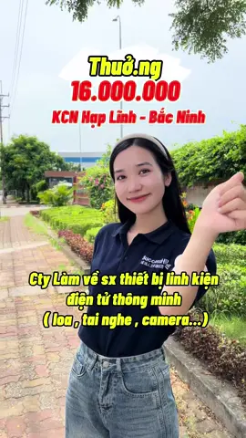 🔥 Bắc Ninh 🔥 Công ty nhận 16🍠? Anh em có biết là công ty nào hemmm ? #tuyendung #tuyendungxinh #tuyenlaodongphothong #tuyenlaodong #vieclamluongcao #tuyendunglaodong #vieclam #bacninh99 #bacninh #kcnquevo1 #yfp 