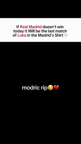 modric retirement 😭 #modric #realmadrid #psg #fyp  modric last match today modric last luka modric last match ronaldo at modric farewell  