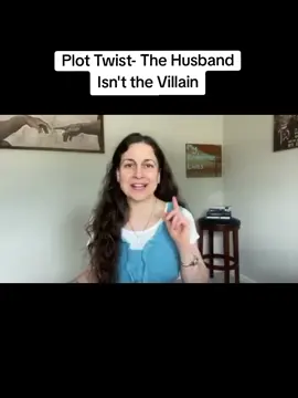 Plot Twist- The Husband Isn't the Villain 