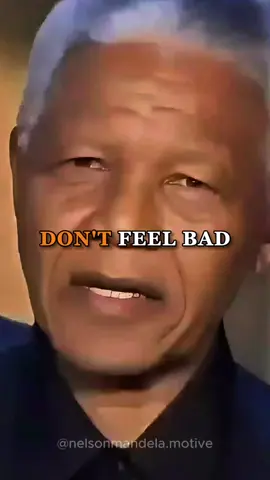 You never Don't Feel Bad If someone Ignored You  #nelsonmandela #advice #advice #success #nelsonmandelaspeech #nelonmandelamotivation #usa #fyp 