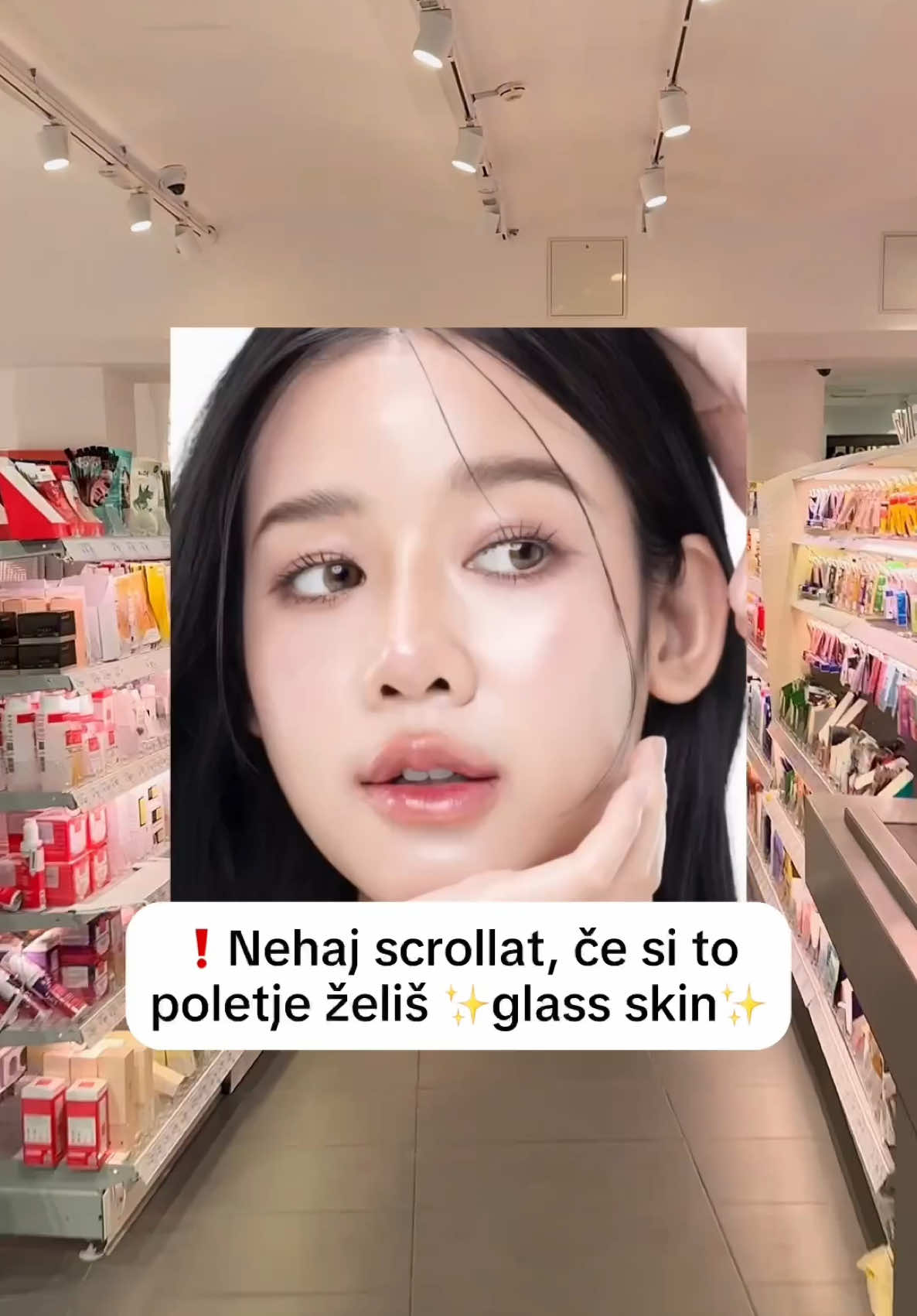 SHRANI si video in šibaj v dm po #glassskin 😍✨ #dmslovenija  #nega #negakoze #slovenskitiktok #tiktokslovenija 