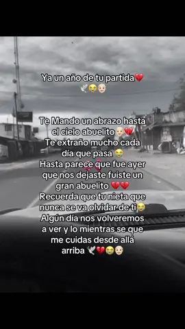 Te extraño demasiado Abuelito💔😭👴🏻