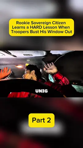 Rookie Sovereign Citizen Learns a HARD Lesson When Troopers Bust His Window Out #fyp #foryoupage #duet #capcut #foryou  #police #policeofficer #policeoftiktok #duet #edit #Love #meme #viral 