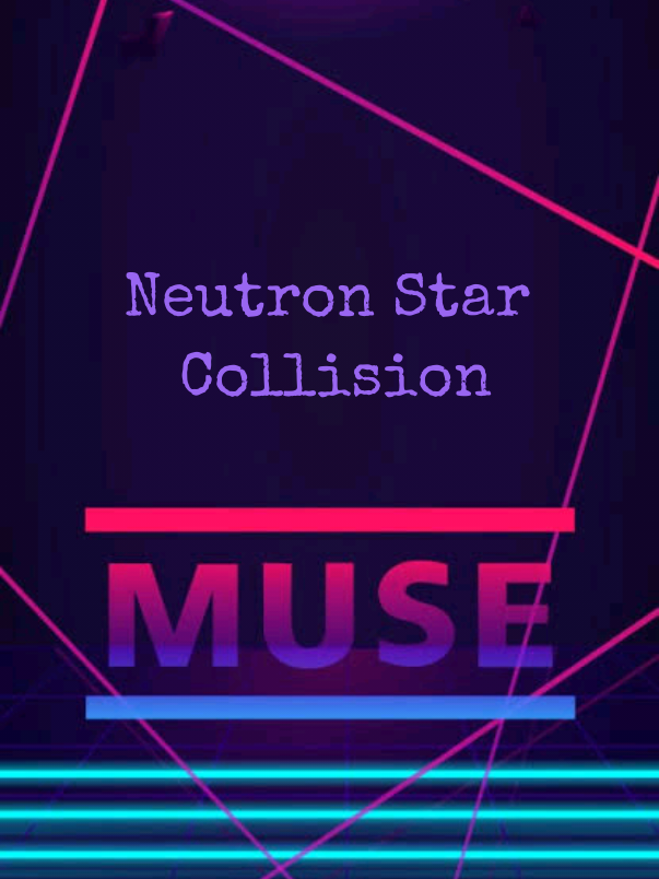 🎵 Neutron Star Collision (Love Is Forever) | Muse  #muse #neutronstarcollision   #thetwilightsagaeclipse #2010  #matthewbellamy #alternativerock  #poprock #filmsoundtrack #4you 