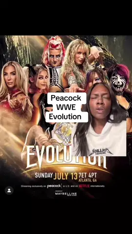 Chaotic WWE: Watch #WWE evolution presented by @Maybelline NY on @Peacock July 13th @WWE #wwe #wrestler #wrestling #trishstratus #jadecargill #peacock #wwe 