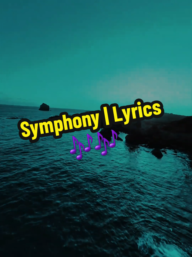 Symphony | Clean Bandits 🎶 Lyrics #symphony #cleanbandit #song #lyrics_songs #lyricsedit #lyricsmusic #slowed #tiktokmusic #musica #fyp #foryoupagе #foryoupage❤️❤️ 