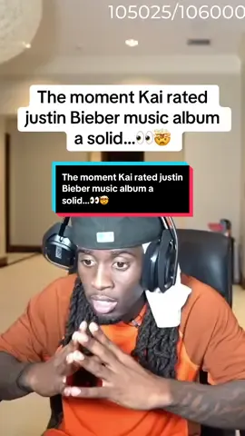 The moment Kai rated justin Bieber music album a solid…👀🤯 #kai #kaicenat #justinbieber #fyp 