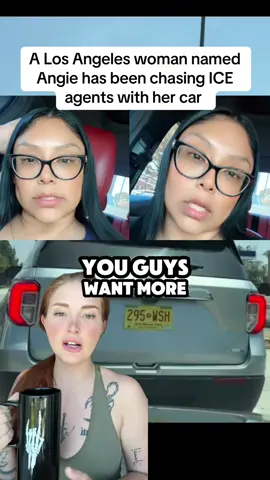 A Los Angeles woman named Angie has been chasing ICE agents with her car #wholesome #hopecore #fyp #foryou 