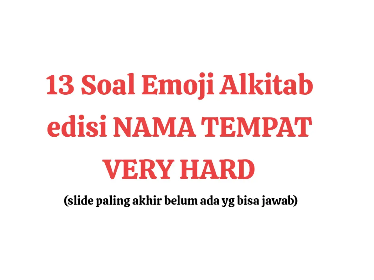 Yg bisa jawab bagian akhir, hebat beud dah.. #games #gamesalkitab #icebreaking #christian #christiantiktok 