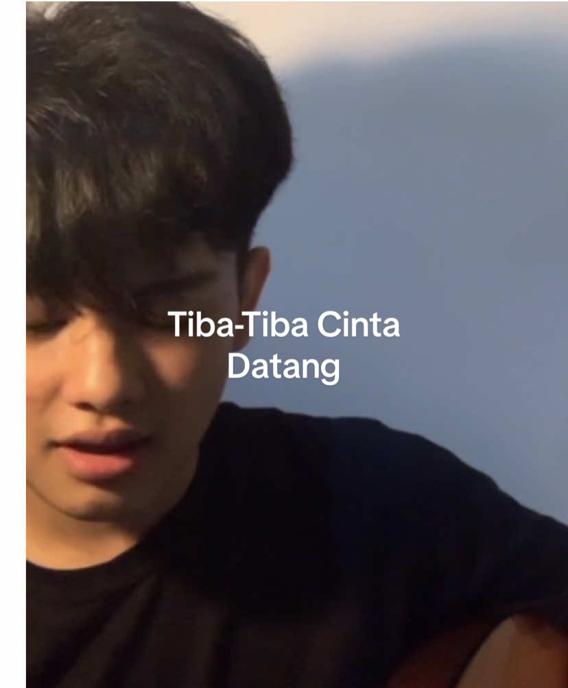 #tibatibacintadatang #coversong 