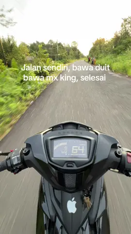 👌🏻#mxking150 #mxkingsolostyle #kalimantan 