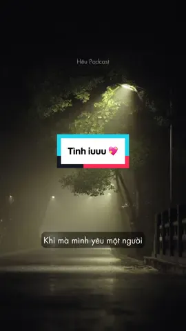 Khi yêu, chúng mình học cách để trở nên tốt hơn 💖 #heupodcast #heu56mm #trichdanhay #tinhyeu #podcastviet 