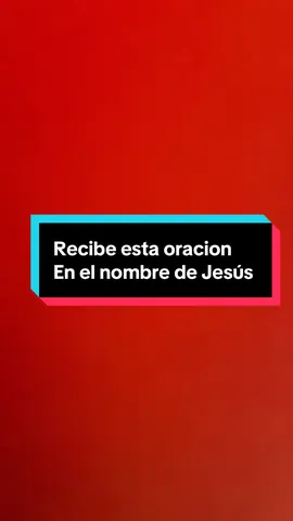 Recibe esta Oracion en el nombre de Jesús #orar #oracion #oracionespoderosas #oraciondelamañana #oracionpoderosa #gracias #gracias #jesuschrist #pentecostal #pentecostales #hagamosviralajesus 