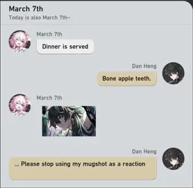 dinner is served dan heng: @novatail_VA  march: me :0 editor: @Madar  #HonkaiStarRail #hsr #march7th #danheng #hoyoverse #voiceacting #voiceover #dub #game 