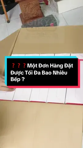 Góc giải đáp thắc mắc :  ❓❓❓Một Đơn Hàng Đặt Được Tối Đa Bao Nhiêu Bếp ? #fy #foryou #bep #bếp #bếpga #bepgas #bepgasdon #bepgasminidangoai #bepgasmini #bepgasdulich #gas #re #xh #viral #viralvideo #viraltiktok #xhtiktok #tiktokshop #LearnOnTikTok #xuhuong 