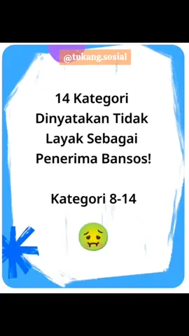 Kategori Penerima Bansos Dinyatakan Tidak Layak Jika Memenuhi 14 Kriteria. Kriteria 8-14 #pkhkotamojokerto  #pkh #kemensosri 