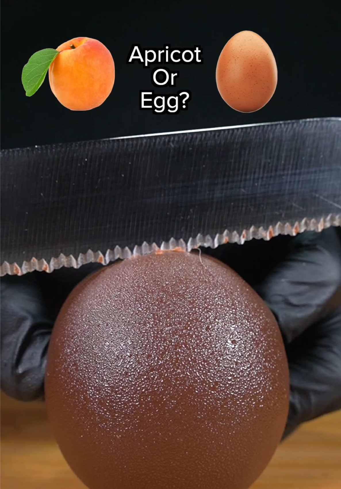 What’s inside: apricot or egg? 