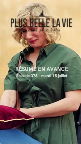📺 Plus belle la vie, encore plus belle ⚠️SPOILERS ! Résumé @Plus Belle La Vie en avance de l’épisode 376 du mardi 15 juillet 2025 ! #Mistral #quotidienne #serie #serietf1 #tf1 #spoileralert #plusbellelavie #plusbellelavieencoreplusbelle #PBLV #marseille @TF1+ @TF1 