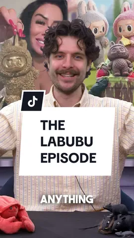 The Labubu Episode 