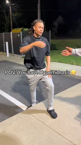 it be the “ why ya hands so moist” 😭😭got me feeling some way #relatable #fyp #hyperhidrosis 