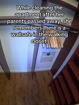 While cleaning the apartment after her parents passed away, she remembers there is a wallsafe in the walking closet. #walkingcloset #apartment #wallsafe 