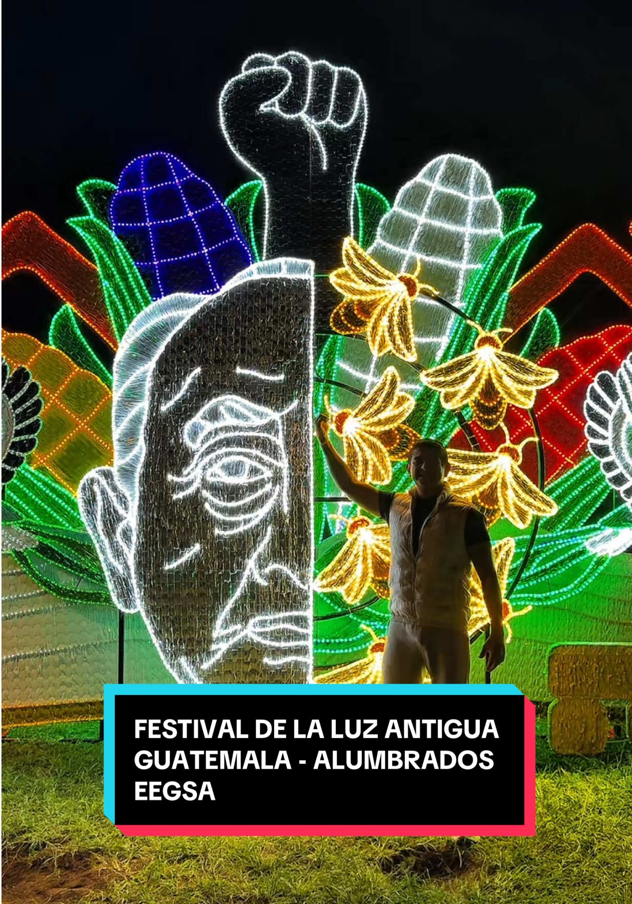 FESTIVAL DE LA LUZ ANTIGUA GUATEMALA - ALUMBRADOS EEGSA  @Alumbrados EEGSA  #antiguaguatemala #alumbradoseegsa #festivaldelaluz #gt