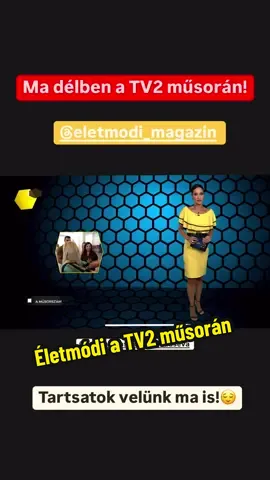 Életmódizzatok velünk ma is a TV2 műsorán! 😌#fyp #nekedbe #tv2 #tv2eletmodi 